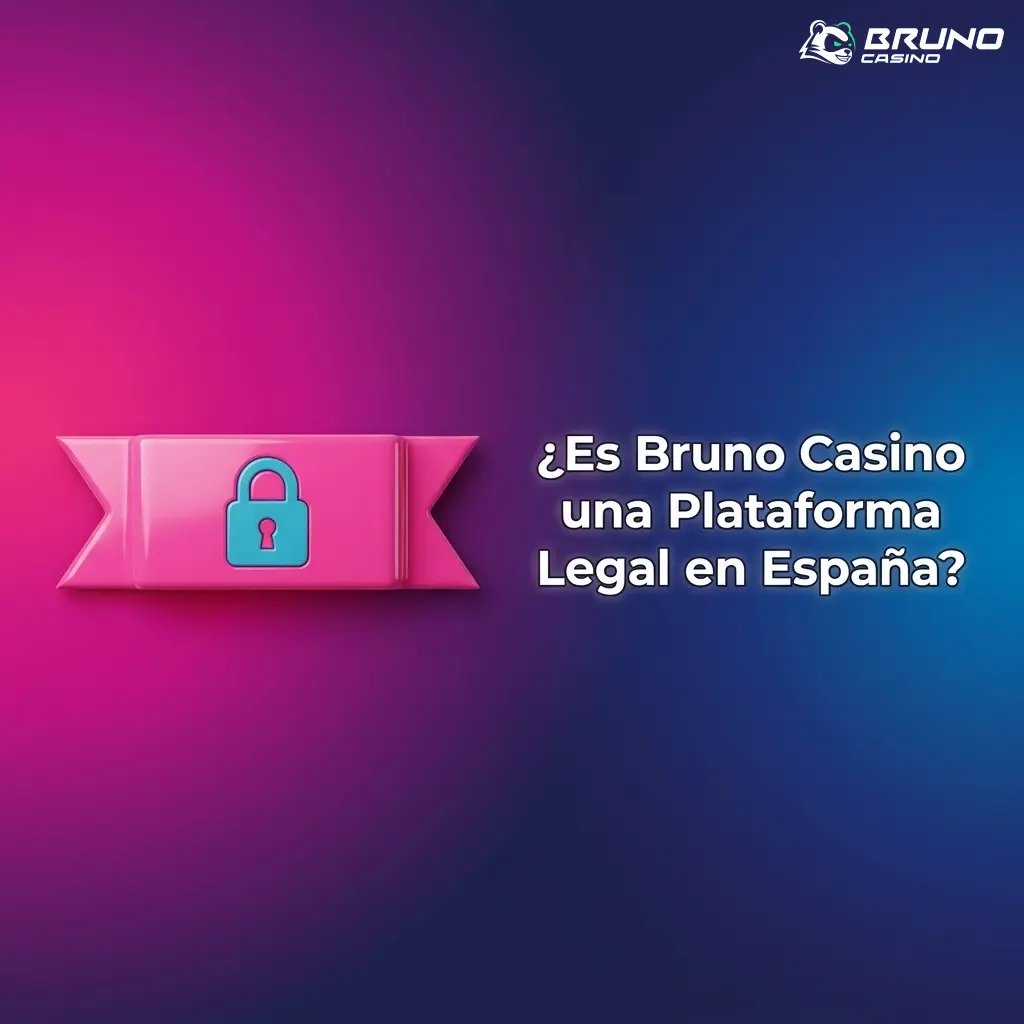 Bruno Casino licencia DGOJ España, regulación juego online legal, protección datos RGPD y juego responsable