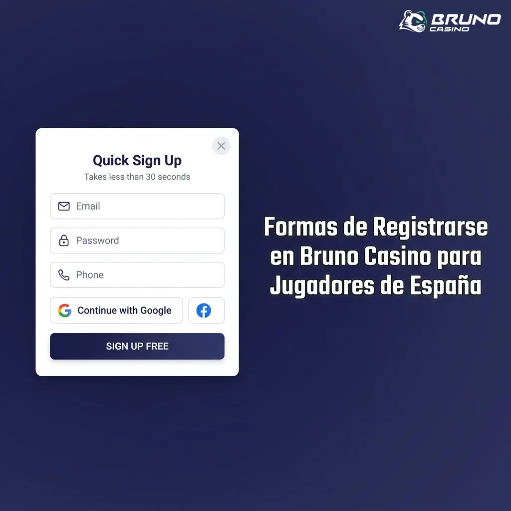Formas de registrarse en Bruno Casino para jugadores de España: email, registro exprés y redes sociales