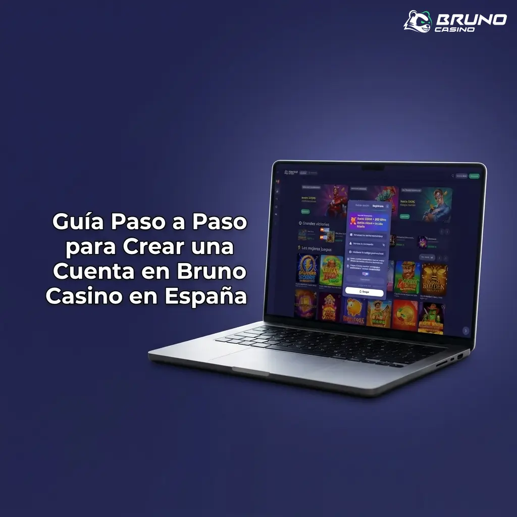 Guía paso a paso para crear una cuenta en Bruno Casino en España con registro seguro y sin errores
